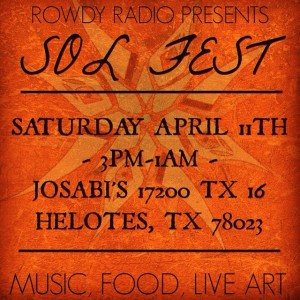 UTSA's Rowdy Radio presents the 1st Annual SolFest at Josabi's this Saturday, 10 April 2015. 